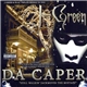 J-Green - Da Caper - ''Still Walkin' Jack Moves The Mixtape''